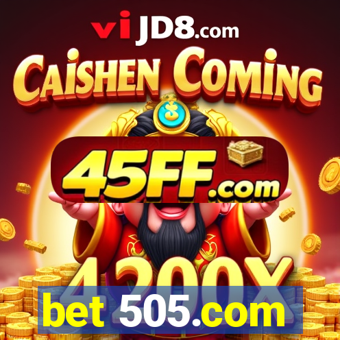 bet 505.com